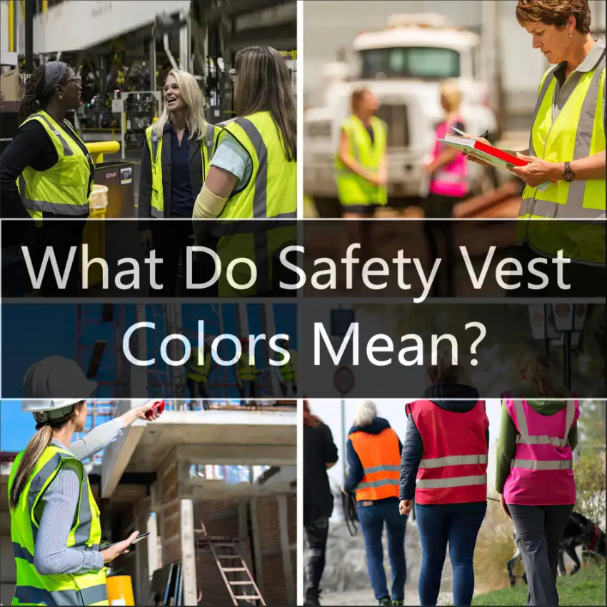 What Do Safety Vest Colors Mean2